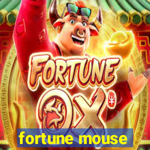 fortune mouse